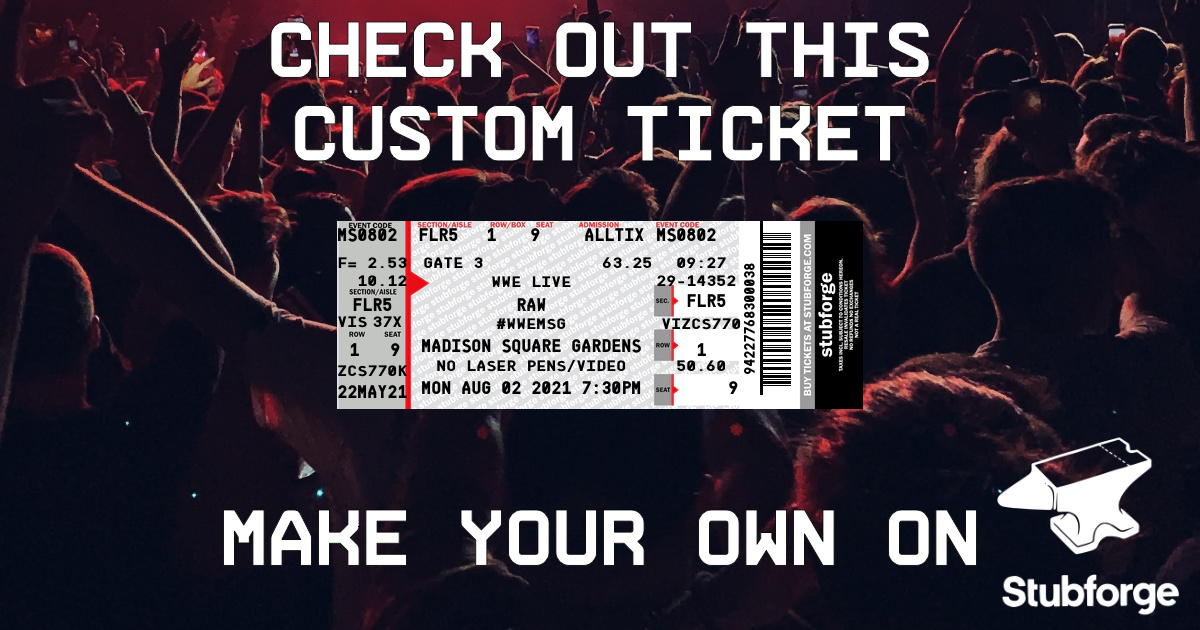 WWE Ticket Template 👉 A custom designed replica ticket that you can buy